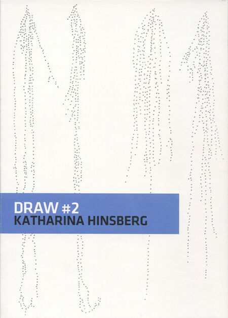 Katharina Hinsberg Publikation Draw #2